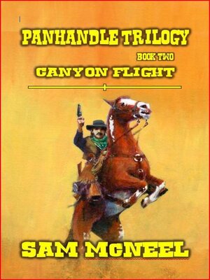 cover image of Panhandle Trilogy--Canyon Flight